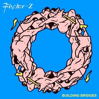 Fischer-Z: Building Bridges - BMG Rights - (CD / Titel: A-G)