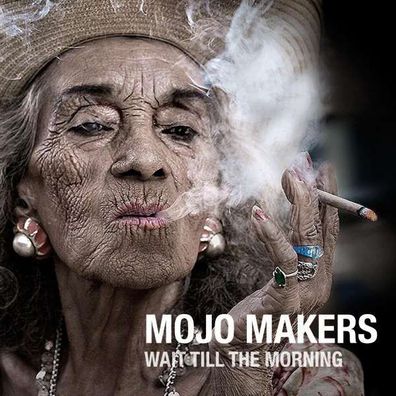 Mojo Makers: Wait Till The Morning - Hypertension - (CD / Titel: Q-Z)