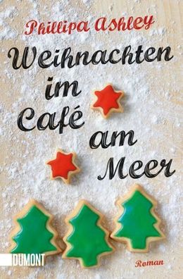 Weihnachten im Caf? am Meer, Phillipa Ashley