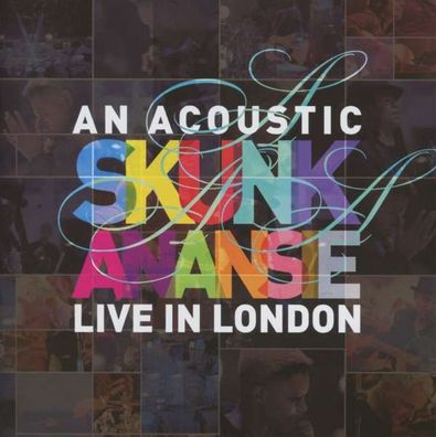 An Acoustic Skunk Anansie: Live In London 2013 - earMUSIC - (CD / Titel: Q-Z)