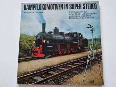 Johannes C. Klossek - Dampflokomotiven In Super Stereo VINYL LP MIT BUCH