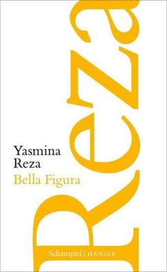 Bella Figura, Yasmina Reza