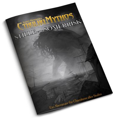 Cthulhu Mythos 5E - Stille aus Sumerrisk, David N. Ross