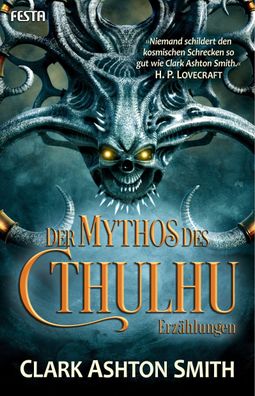 Der Mythos des Cthulhu, Clark Ashton Smith