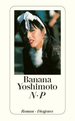 N. P, Banana Yoshimoto