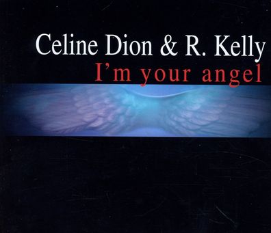 Maxi CD Cover Celine Dion & R Kelly - I´m Your Angel