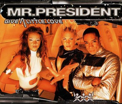 Maxi CD Cover Mr President - Give a little Love