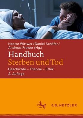 Handbuch Sterben und Tod, H?ctor Wittwer