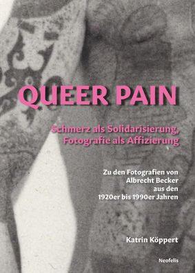 Queer Pain, Katrin K?ppert