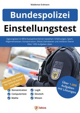 Einstellungstest Bundespolizei, Waldemar Erdmann