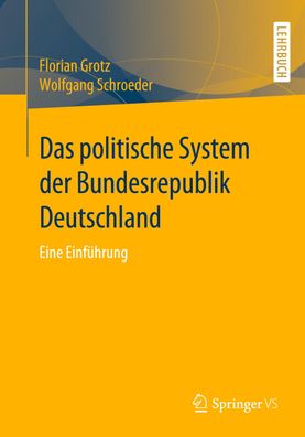 Das politische System der Bundesrepublik Deutschland, Wolfgang Schroeder