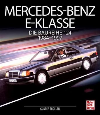 Mercedes-Benz E-Klasse, G?nter Engelen