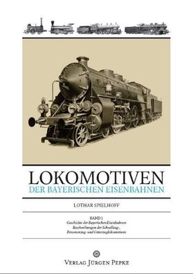 Lokomotiven der bayerischen Eisenbahnen 01, Lothar Spielhoff