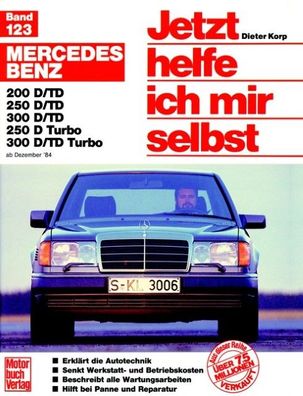 Mercedes 200-300 D, Dez.84-Jun.93 E 200-300 Diesel ab Juli '93, Dieter Korp