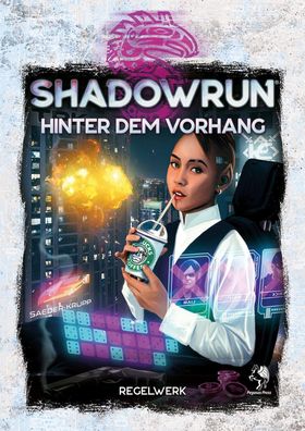Shadowrun: Hinter dem Vorhang (Hardcover),
