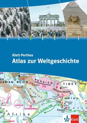 Klett-Perthes Atlas zur Weltgeschichte,