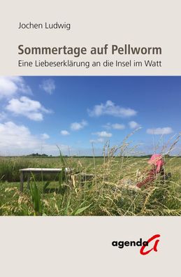 Sommertage auf Pellworm, Jochen Ludwig
