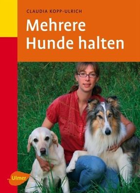 Mehrere Hunde halten, Claudia Kopp-Ulrich