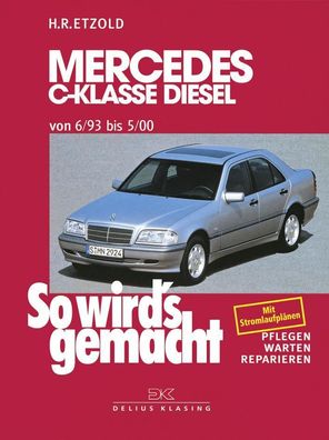 Mercedes C-Klasse Diesel W 202 von 6/93 bis 5/00, R?diger Etzold