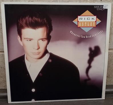 12" Maxi Vinyl Rick Astley - Whenever You need somebody
