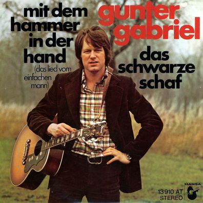 7" Gunter Gabriel - Mit den Hammer in der Hand