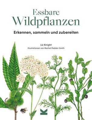 Essbare Wildpflanzen, Liz Knight