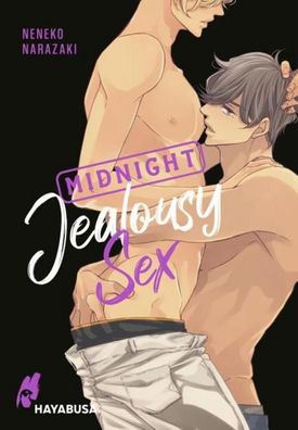 Midnight Jealousy Sex, Neneko Narazaki