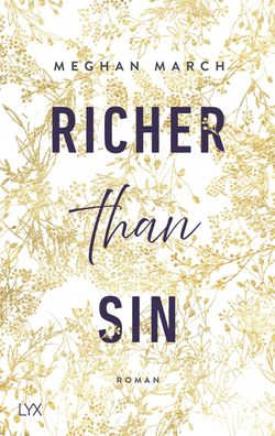Richer than Sin, Meghan March