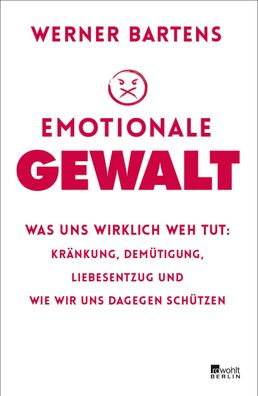 Emotionale Gewalt, Werner Bartens
