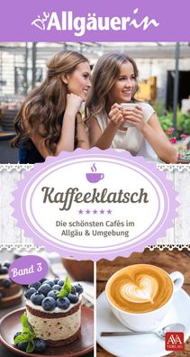 Kaffeeklatsch, AVA Agrar Verlag Allg?u GmbH