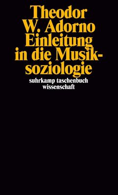 Einleitung in die Musiksoziologie, Theodor W. Adorno