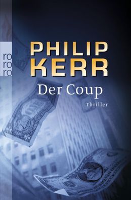 Der Coup, Philip Kerr