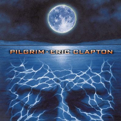 Eric Clapton: Pilgrim