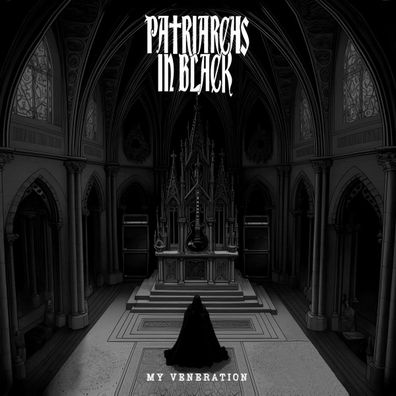 Patriarchs In Black: My Veneration