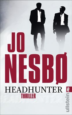 Headhunter Thriller Nesb&oslash; , Jo Ullstein-Buecher, Allgemeine