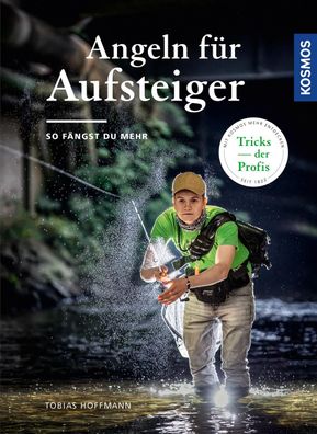 Angeln f?r Aufsteiger, Tobias Hoffmann