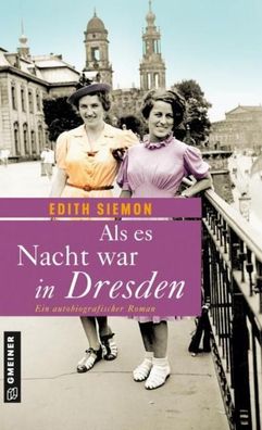 Als es Nacht war in Dresden, Edith Siemon