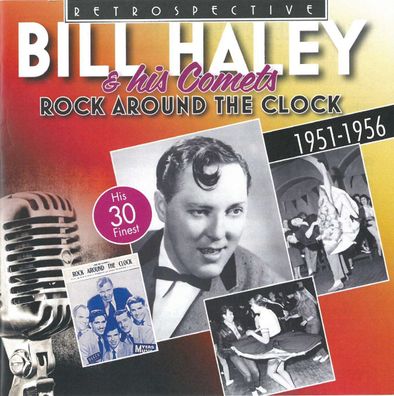 Bill Haley: Rock Around The Clock