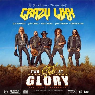 Crazy Lixx: Two Shots At Glory (Rearranged & Remixed)