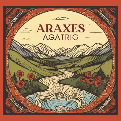 A.G.A Trio: Araxes