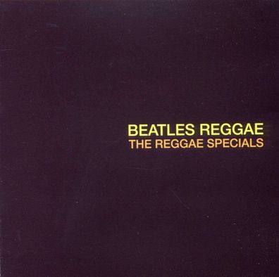 The Reggae Specials: Beatles Reggae
