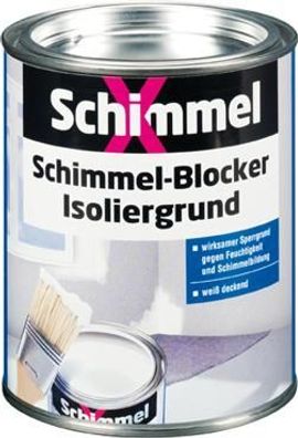 Schimmel X Blocker, Isoliergrund 0,75 l