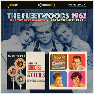The Fleetwoods: 1962: Sing The Best Goodies / Greatest Hits Plus