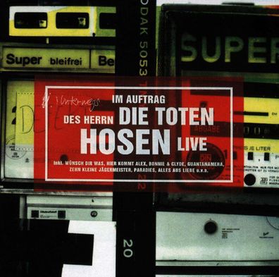 Die Toten Hosen: Im Auftrag des Herrn... Live
