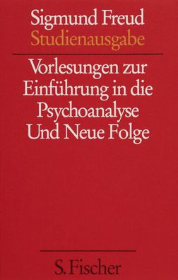Vorlesungen zur Einf?hrung in die Psychoanalyse / Neue Folge der Vorlesunge ...