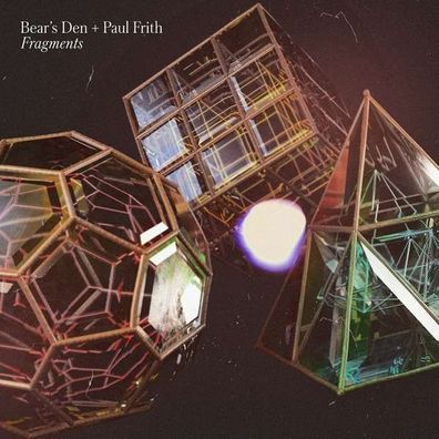 Bear's Den & Paul Frith: Fragments