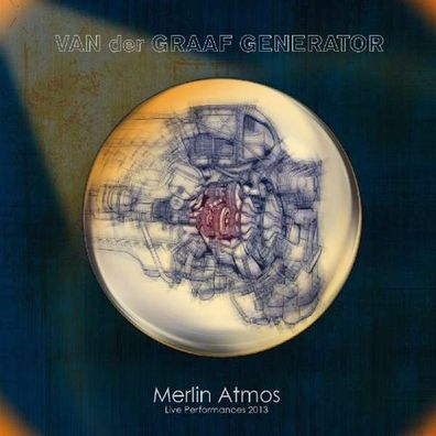 Van Der Graaf Generator: Merlin Atmos: Live Performances 2013