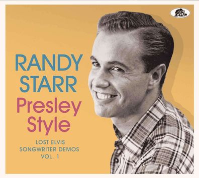 Randy Starr: Presley Style: Lost Elvis Songwriter Demos Vol. 1
