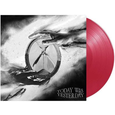 Today Was Yesterday: Today Was Yesterday (Limited Edition) (Red Vinyl)