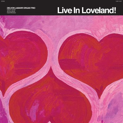 Delvon Lamarr: Live In Loveland